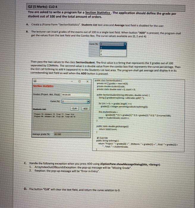 Solved Q2 (5 Marks): CLO 4 You are asked to write a program | Chegg.com