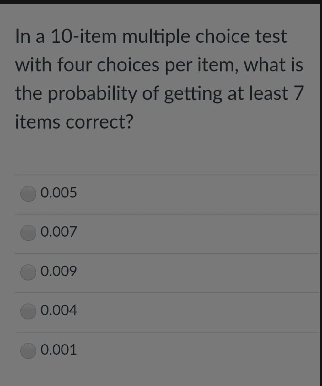 Solved a In a 10-item multiple choice test with four choices | Chegg.com