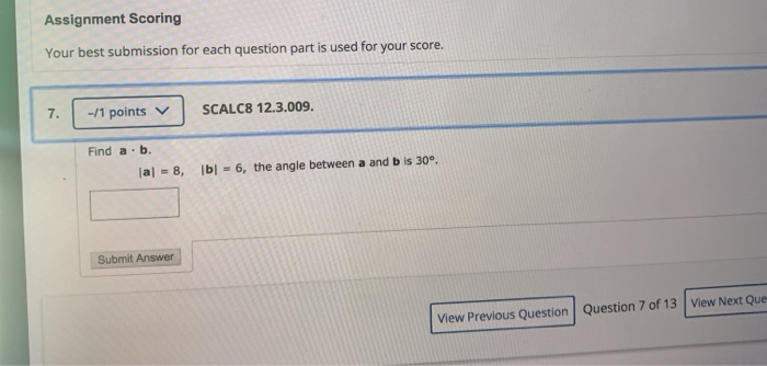 Solved Assignment Scoring Your best submission for each | Chegg.com