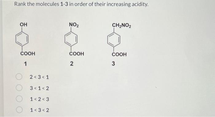 Solved Rank the molecules 1-3 in order of their increasing | Chegg.com