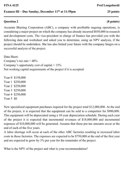 Solved Question 2 (8 Points) Accurate Blasting Corporation | Chegg.com