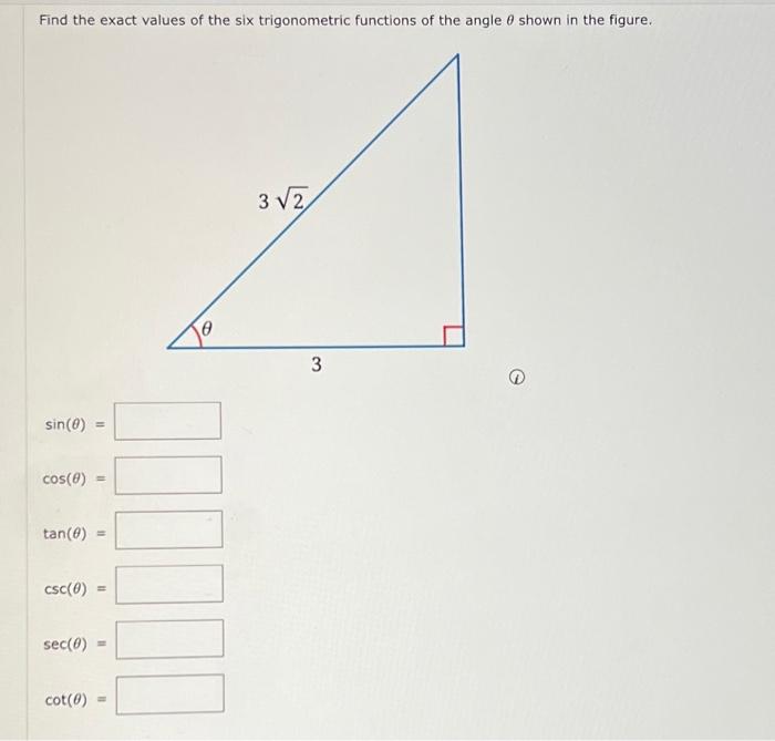 Solved Find the exact values of the six trigonometric | Chegg.com
