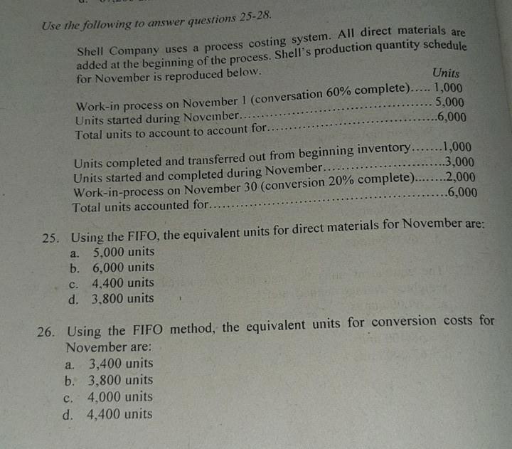 Solved Shell Company uses a process costing system. All | Chegg.com