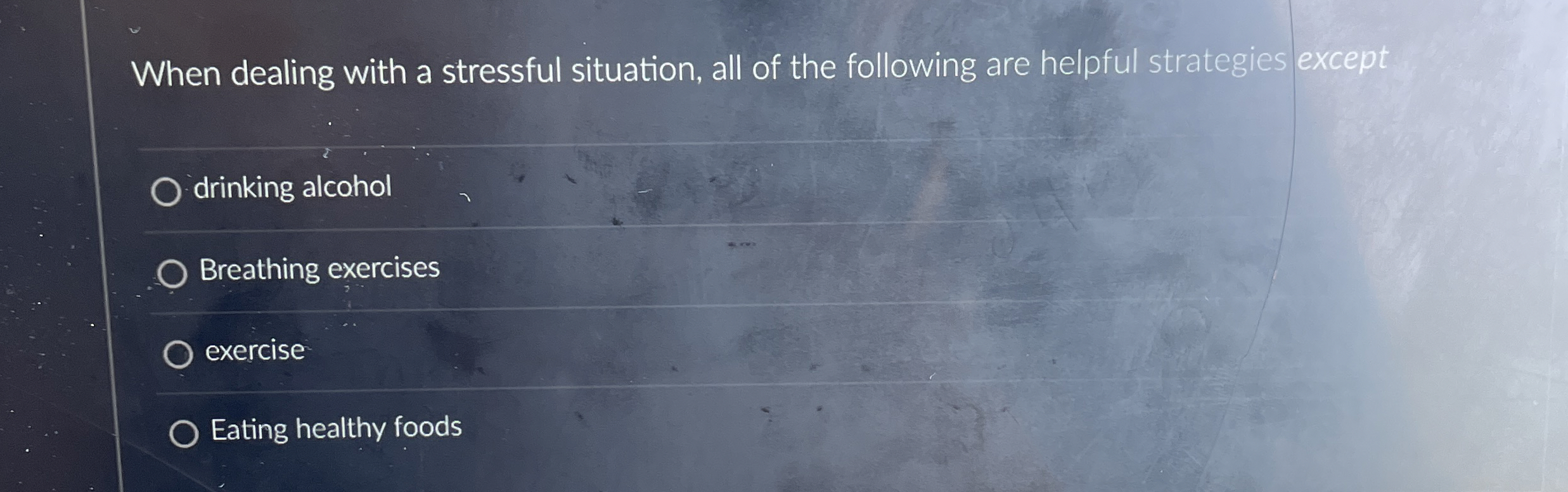 Solved When dealing with a stressful situation, all of the | Chegg.com
