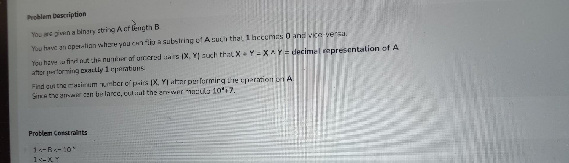 Solved You Are Given A Binary String A Of Length B. You Have | Chegg.com