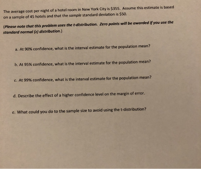 Solved The Average Cost Per Night Of A Hotel Room In New