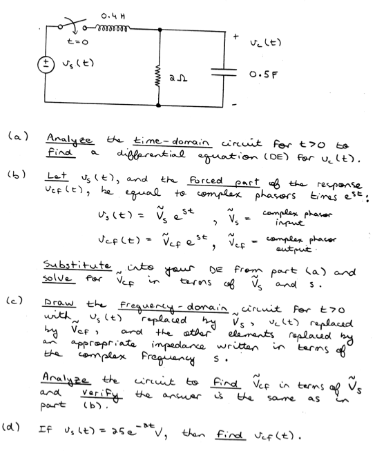 Analyze the time-domain circuit for t > 0 to find a | Chegg.com