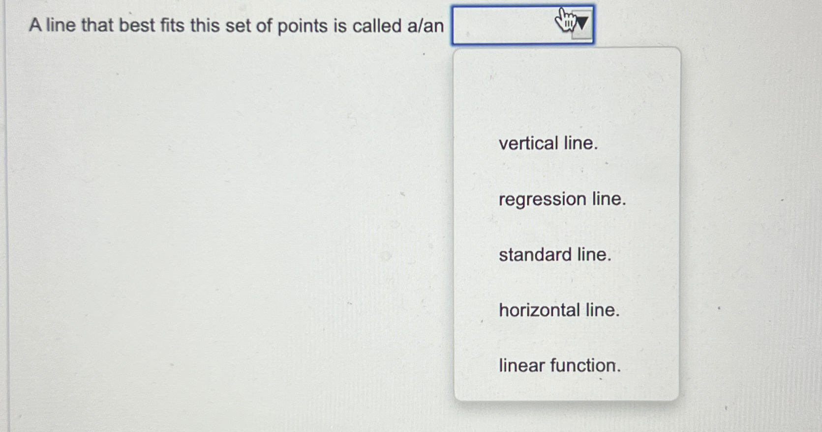 Solved A line that best fits this set of points is called | Chegg.com