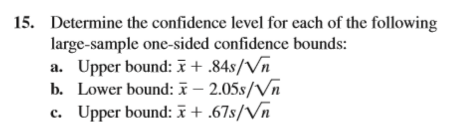 Solved Determine the confidence level for each of ﻿the | Chegg.com
