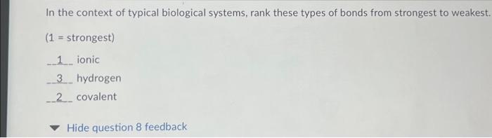 Solved In the context of typical biological systems, rank | Chegg.com