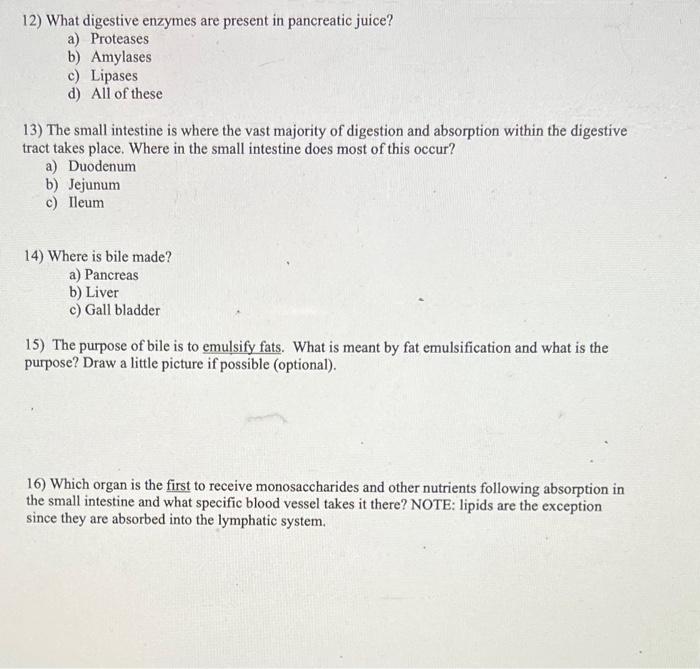 Solved 12) What digestive enzymes are present in pancreatic