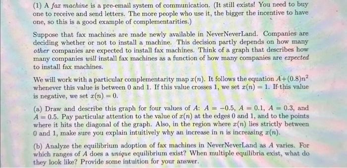 Solved Problem Set 3 (1) A fax machine is a pre-email system | Chegg.com