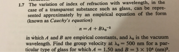 Solved 1.7 The variation of index of refraction with | Chegg.com