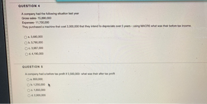 Solved QUESTION 4 A company had the following situation last | Chegg.com