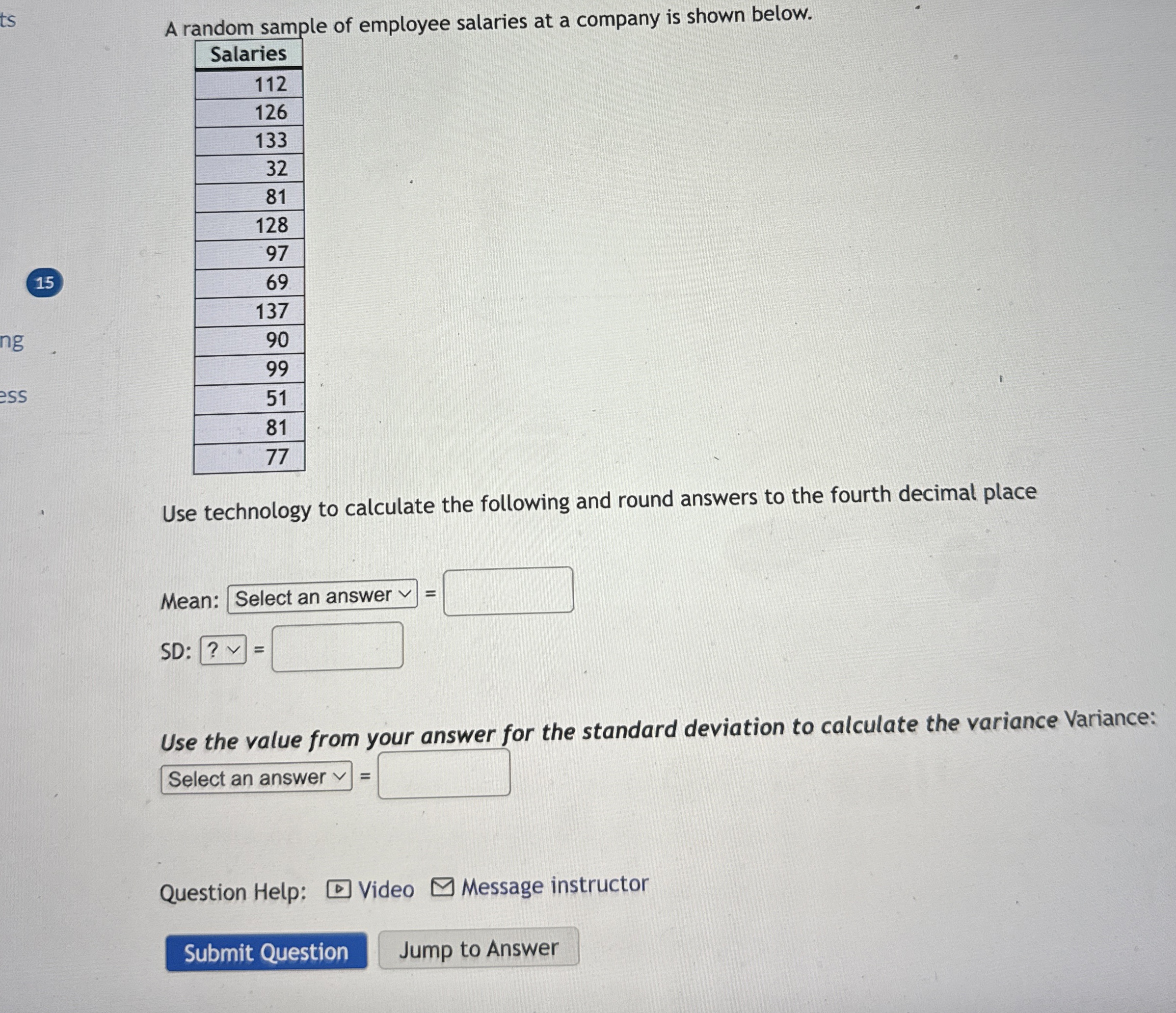 Solved A random sample of employee salaries at a company is | Chegg.com