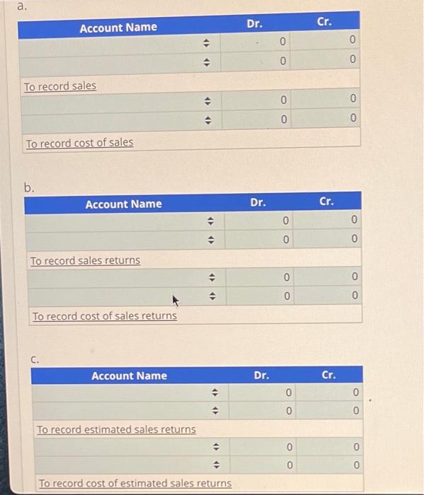 Solved Recording Entries for Sales and Estimated Returns
