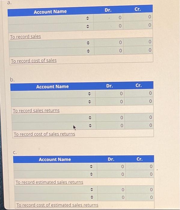 Solved Recording Entries For Sales And Estimated Returns | Chegg.com