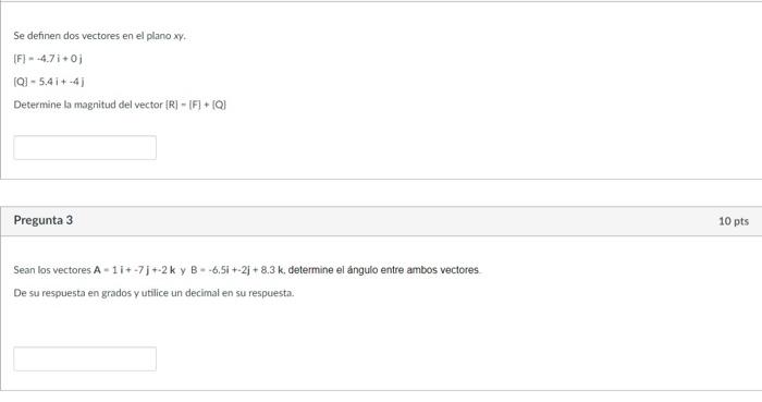 Se definen dos vectores en el plano \( x y \). \[ \begin{array}{l} [\mathrm{F}]=-4.7 i+0] \\ [\mathrm{Q}]-5.4 \mathrm{i}+-4]