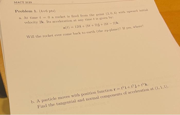 Solved MACT 2123 Problem 1. (4+6 pts) a. At time t = 0 a | Chegg.com
