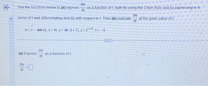 Solved K dw Use the functions below to (a) express as a | Chegg.com