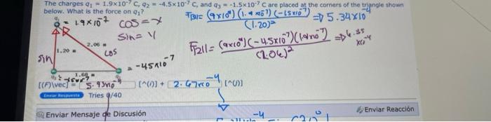 The charges \( q_{1}=1.9 \times 10^{-7} \mathrm{C}, q_{2}=-4.5 \times 10^{-7} \mathrm{C} \), and \( q_{3}=-1.5 \times 10^{-7}