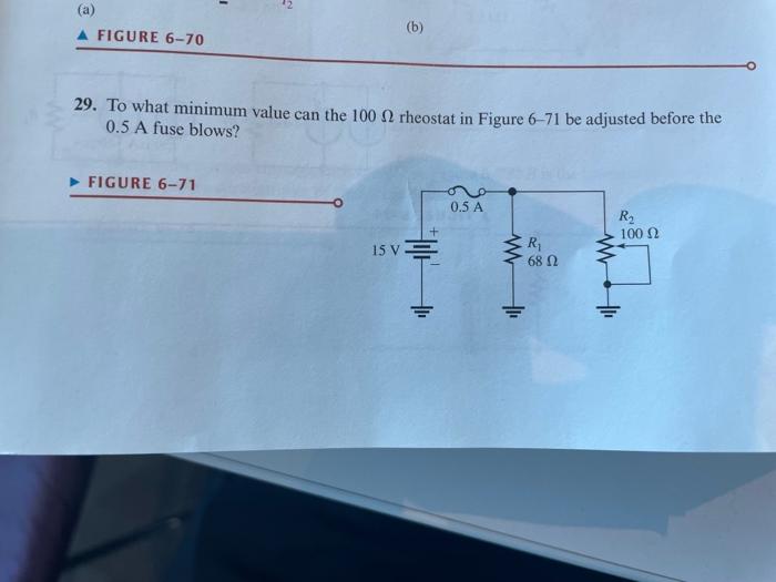Solved 29. To what minimum value can the 100Ω rheostat in