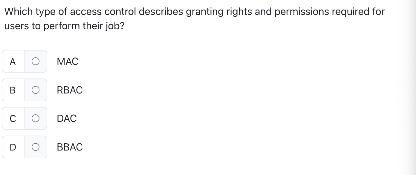 Solved Which type of access control describes granting
