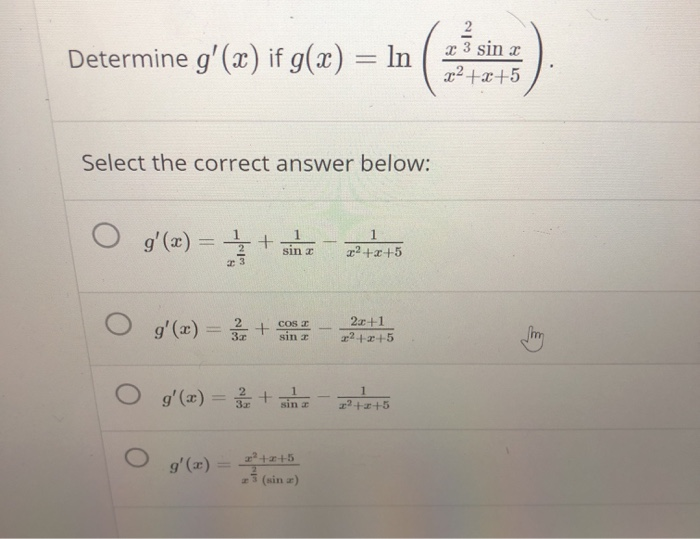 Solved 2 3 Sin X Determine G Ar If G X Ln 2 X 5 Select Chegg Com