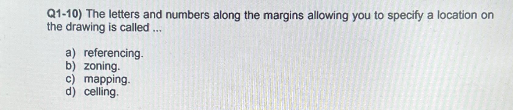 Solved Q1-10) ﻿The letters and numbers along the margins | Chegg.com