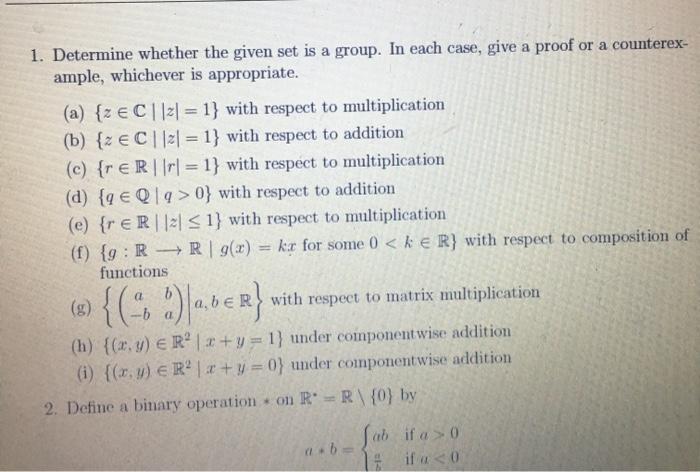 Solved 1. Determine whether the given set is a group. In | Chegg.com
