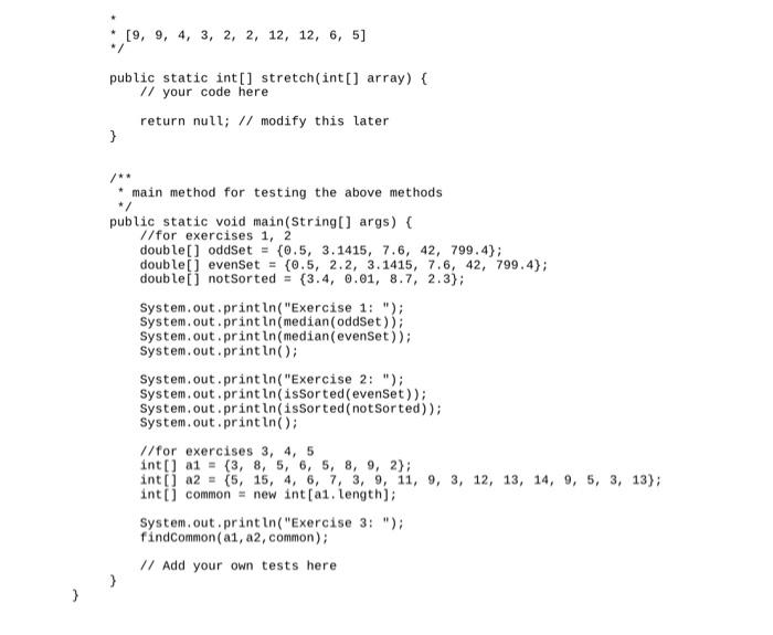 Solved γ∗ * Exercise 1: * Write a method called median, that | Chegg.com