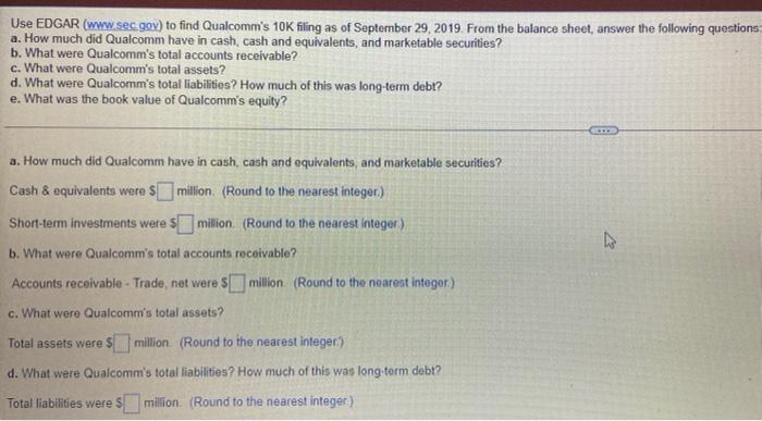 Solved Use EDGAR (www.sec.gov) To Find Qualcomm's 10K Filing | Chegg.com