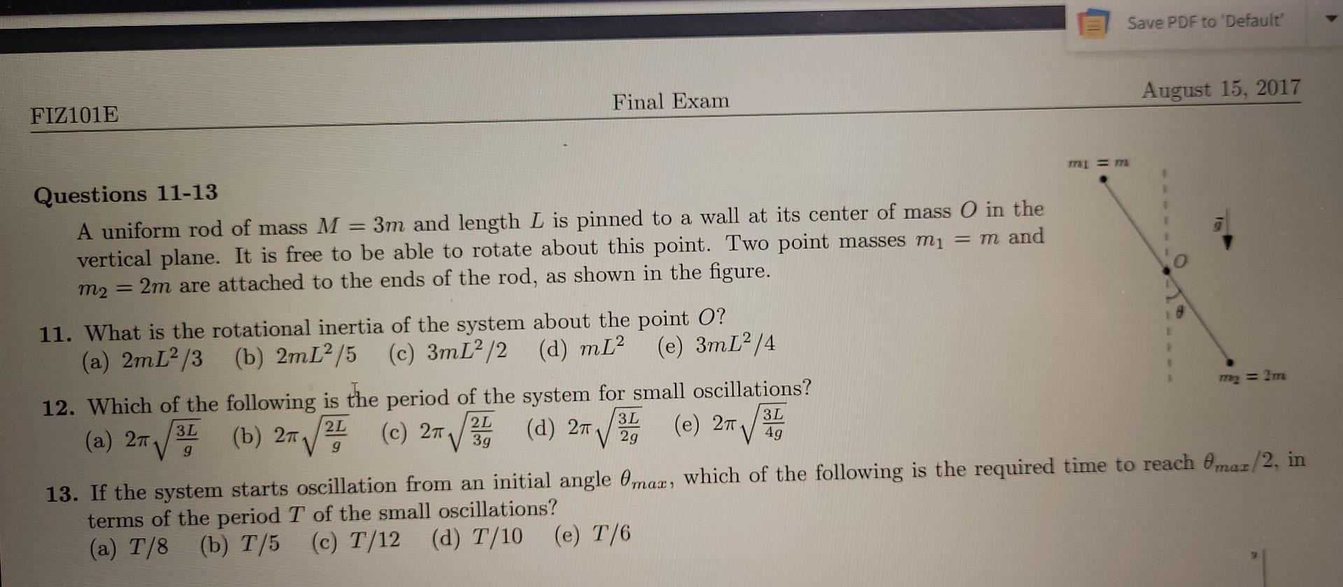 Solved Save PDF to 'Default' FIZ101E Final Exam August 15, | Chegg.com