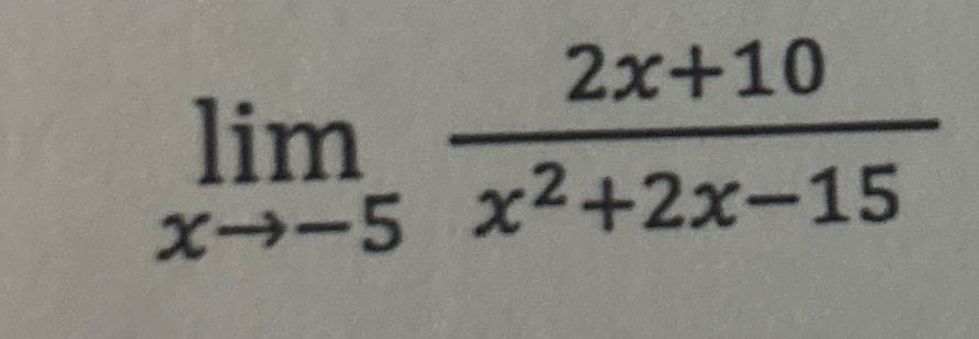 solved-limx-52x-10x2-2x-15-chegg