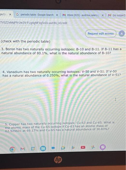 Solved 3. Boron Has Two Naturally Occurring Isotopes: B−10 | Chegg.com