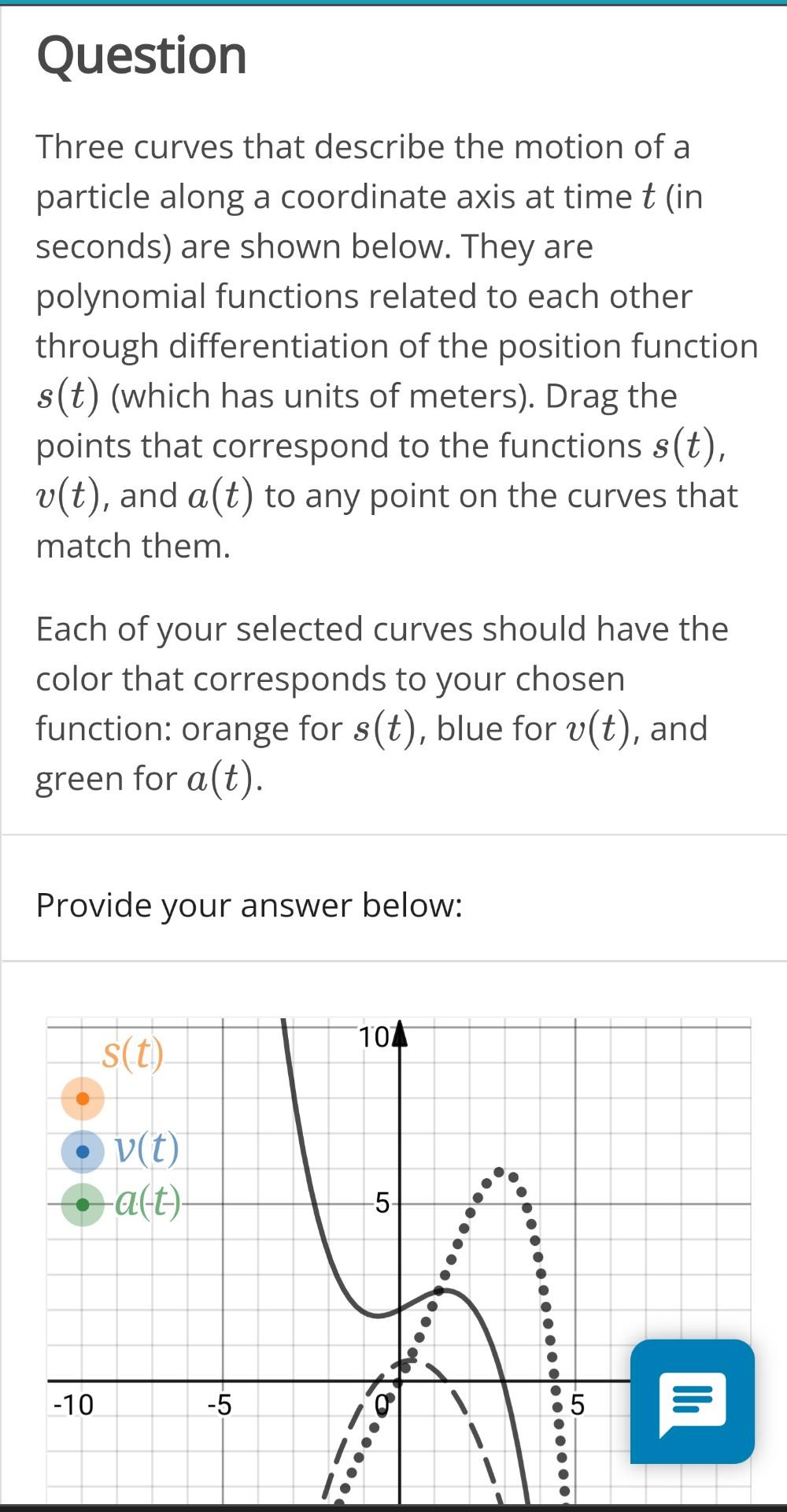 solved-question-three-curves-that-describe-the-motion-of-a-chegg