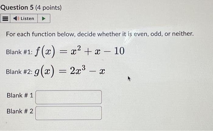 Solved Question 5 (4 points) Listen For each function below, | Chegg.com