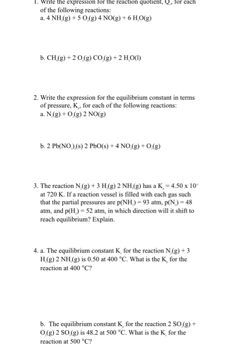 Solved 1 Write The Expression For The Reaction Quotient Chegg Com