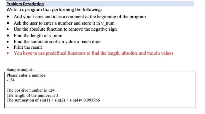 Solved Problem Description Write a c program that performing | Chegg.com
