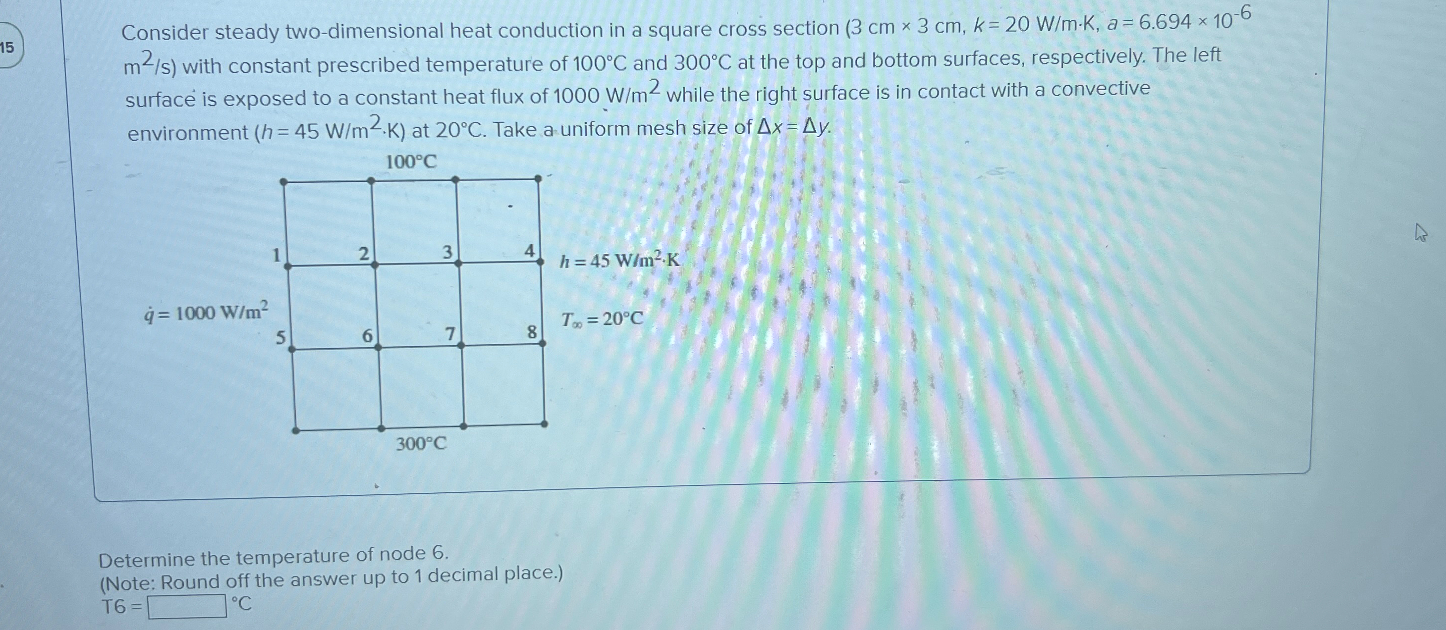 Solved Consider steady two-dimensional heat conduction in a | Chegg.com