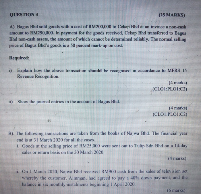 Solved Question 4 25 Marks A Bagus Bhd Sold Goods With A Chegg Com