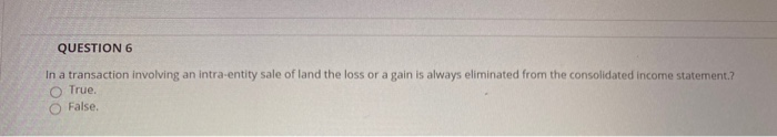 Solved QUESTION 6 In A Transaction Involving An Intra-entity | Chegg.com