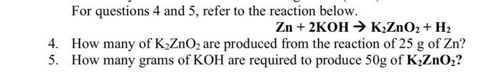 Solved For questions 4 and 5, refer to the reaction below. | Chegg.com