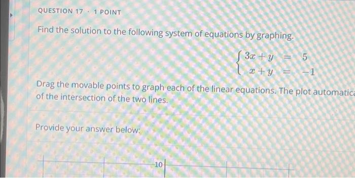 Solved QUESTION 17. 1 POINT Find the solution to the | Chegg.com