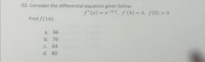 Solved 02. Consider the differential equation given below. | Chegg.com