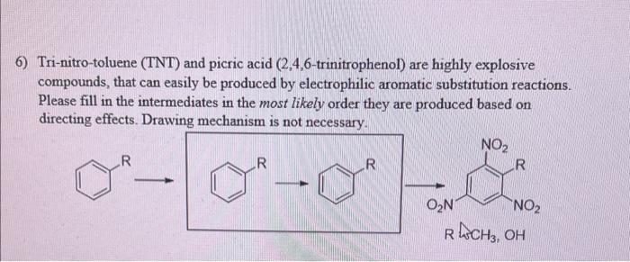 Solved Tri-nitro-toluene (TNT) and picric acid | Chegg.com