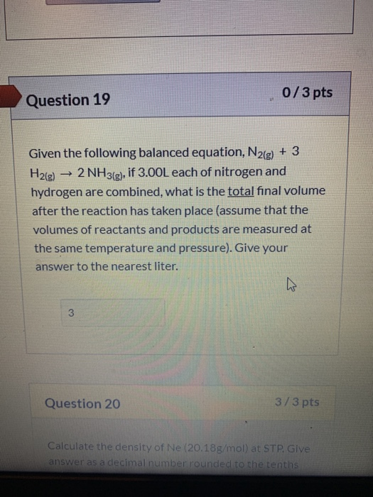 Solved Question 19 0/3 pts Given the following balanced | Chegg.com