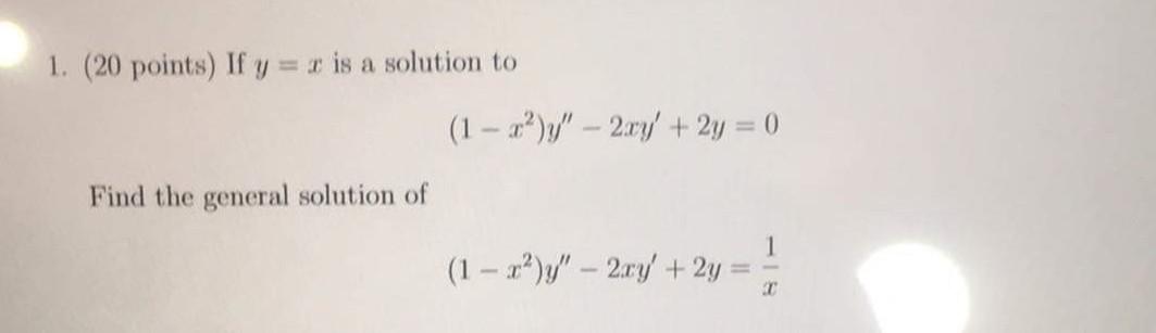 Solved 1 Points If Y X Is A Solution To 1 2 Y Chegg Com