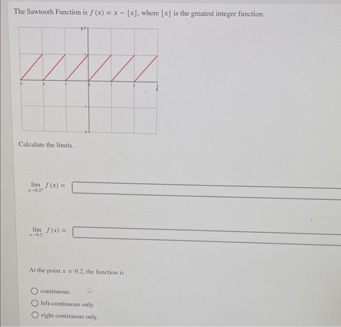 solved-the-sawtooth-function-is-f-x-x-x-where-x-is-the-chegg