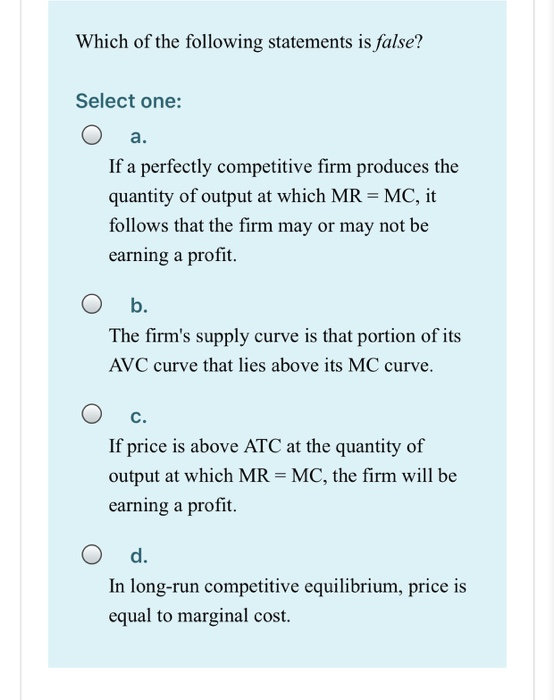Solved Which of the following statements is false? Select | Chegg.com